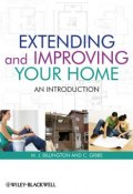 Extending and Improving Your Home. An Introduction ()