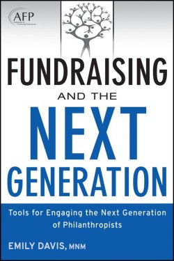 Книга "Fundraising and the Next Generation. Tools for Engaging the Next Generation of Philanthropists" – 