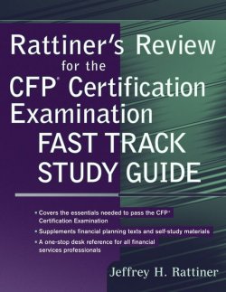 Книга "Rattiners Review for the CFP(R) Certification Examination, Fast Track Study Guide" – 