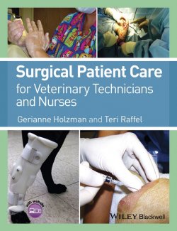 Книга "Surgical Patient Care for Veterinary Technicians and Nurses" – 