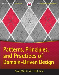 Книга "Patterns, Principles, and Practices of Domain-Driven Design" – 