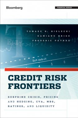 Книга "Credit Risk Frontiers. Subprime Crisis, Pricing and Hedging, CVA, MBS, Ratings, and Liquidity" – 