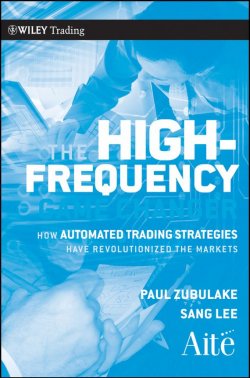 Книга "The High Frequency Game Changer. How Automated Trading Strategies Have Revolutionized the Markets" – 