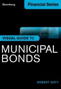 Bloomberg Visual Guide to Municipal Bonds ()