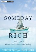 Someday Rich. Planning for Sustainable Tomorrows Today ()