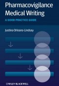 Pharmacovigilance Medical Writing. A Good Practice Guide ()