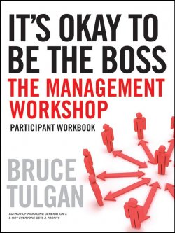 Книга "Its Okay to Be the Boss. Participant Workbook" – 