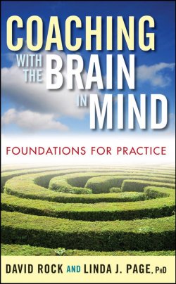 Книга "Coaching with the Brain in Mind. Foundations for Practice" – 