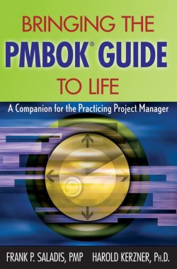 Книга "Bringing the PMBOK Guide to Life. A Companion for the Practicing Project Manager" – 