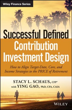 Книга "Successful Defined Contribution Investment Design. How to Align Target-Date, Core, and Income Strategies to the PRICE of Retirement" – 