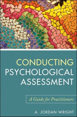 Книга "Conducting Psychological Assessment. A Guide for Practitioners" – 
