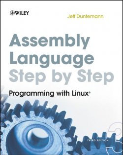 Книга "Assembly Language Step-by-Step. Programming with Linux" – 