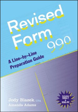 Книга "Revised Form 990. A Line-by-Line Preparation Guide" – 