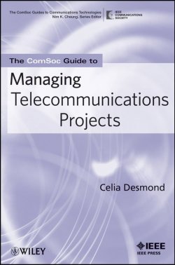 Книга "The ComSoc Guide to Managing Telecommunications Projects" – 