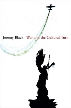 Книга "War and the Cultural Turn" – 