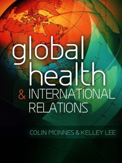 Книга "Global Health and International Relations" – 