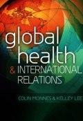 Global Health and International Relations ()