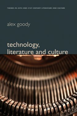 Книга "Technology, Literature and Culture" – 