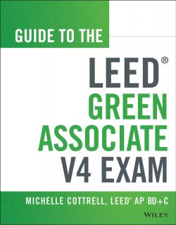 Книга "Guide to the LEED Green Associate V4 Exam" – 