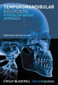 Temporomandibular Disorders. A Problem-Based Approach ()