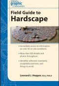 Graphic Standards Field Guide to Hardscape ()