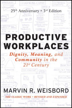 Книга "Productive Workplaces. Dignity, Meaning, and Community in the 21st Century" – 