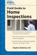 Graphic Standards Field Guide to Home Inspections ()