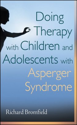 Книга "Doing Therapy with Children and Adolescents with Asperger Syndrome" – 