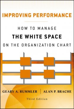 Книга "Improving Performance. How to Manage the White Space on the Organization Chart" – 