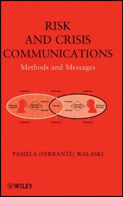 Книга "Risk and Crisis Communications. Methods and Messages" – 