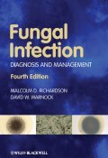 Fungal Infection. Diagnosis and Management ()