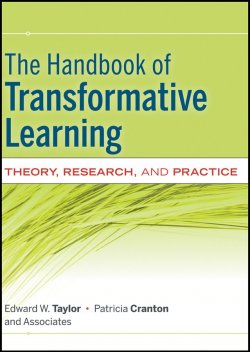 Книга "The Handbook of Transformative Learning. Theory, Research, and Practice" – 