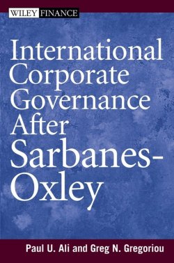 Книга "International Corporate Governance After Sarbanes-Oxley" – 