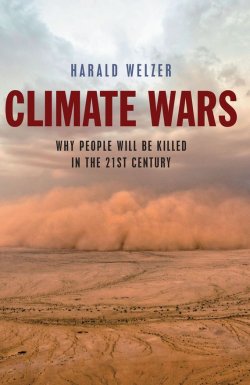 Книга "Climate Wars. What People Will Be Killed For in the 21st Century" – 