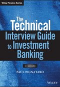 The Technical Interview Guide to Investment Banking ()