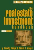 The Real Estate Investment Handbook ()