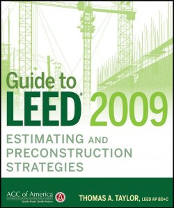 Книга "Guide to LEED 2009 Estimating and Preconstruction Strategies" – 