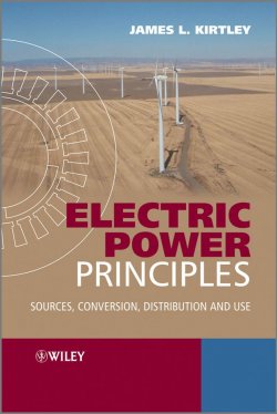 Книга "Electric Power Principles. Sources, Conversion, Distribution and Use" – 