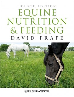 Книга "Equine Nutrition and Feeding" – 