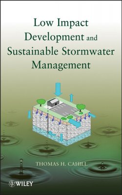 Книга "Low Impact Development and Sustainable Stormwater Management" – 