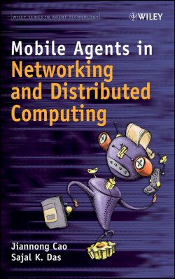 Книга "Mobile Agents in Networking and Distributed Computing" – 