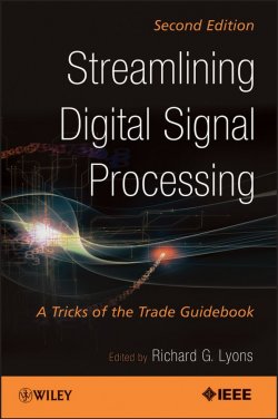 Книга "Streamlining Digital Signal Processing. A Tricks of the Trade Guidebook" – 