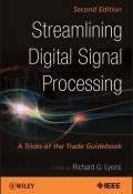 Streamlining Digital Signal Processing. A Tricks of the Trade Guidebook ()