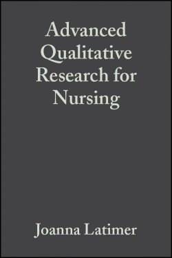 Книга "Advanced Qualitative Research for Nursing" – 