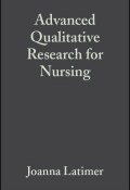 Advanced Qualitative Research for Nursing ()