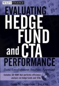 Evaluating Hedge Fund and CTA Performance. Data Envelopment Analysis Approach ()