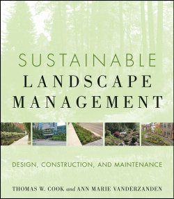 Книга "Sustainable Landscape Management. Design, Construction, and Maintenance" – 