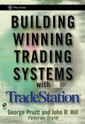 Building Winning Trading Systems with TradeStation ()