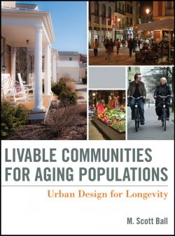 Книга "Livable Communities for Aging Populations. Urban Design for Longevity" – 