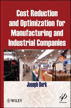 Книга "Cost Reduction and Optimization for Manufacturing and Industrial Companies" – 